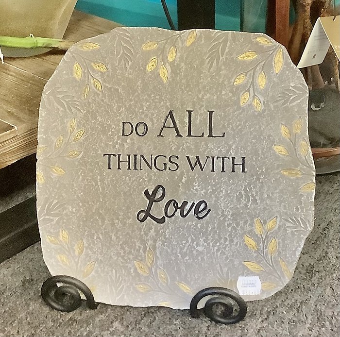 Do ALL things with Love