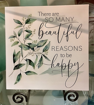 There are so many beautiful reasons to be happy